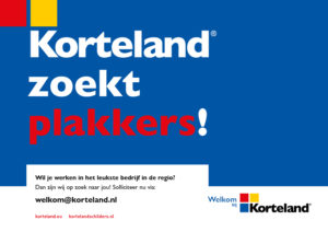 plakkers - Korteland In- & Outdoor Signing Wervingscampagne